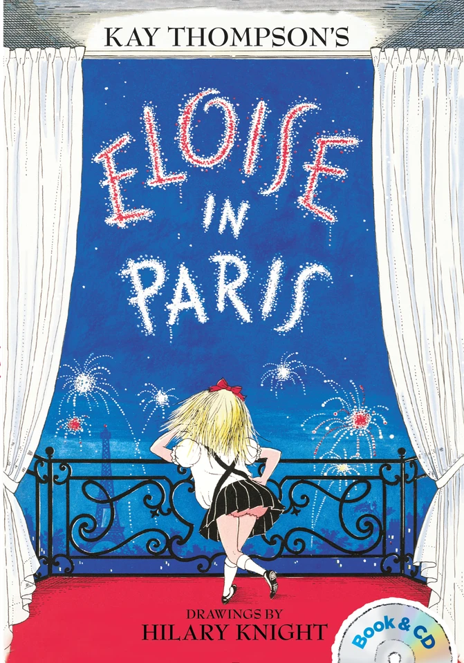 Eloise in Paris: Book & CD (Eloise) book cover by Kay Thompson