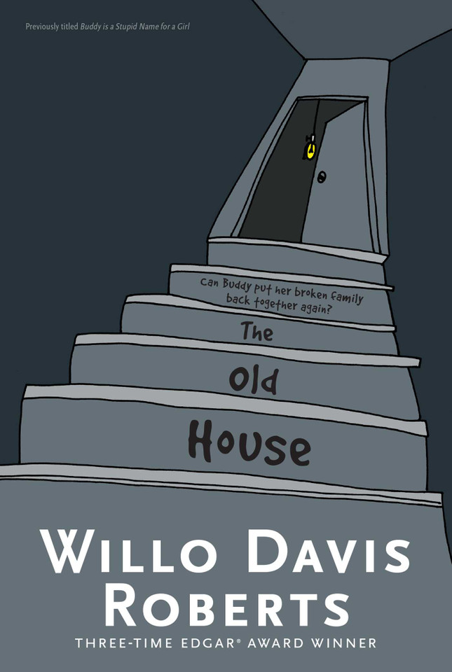 The Old House book cover by Willo Davis Roberts