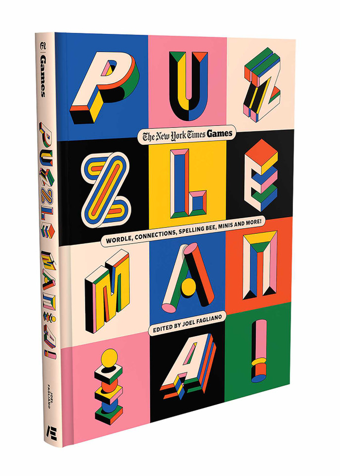 Puzzle Mania!: Wordle, Connections, Spelling Bee, Minis and More! (New York Times Games Books) book cover by The New York Times Games, Joel Fagliano
