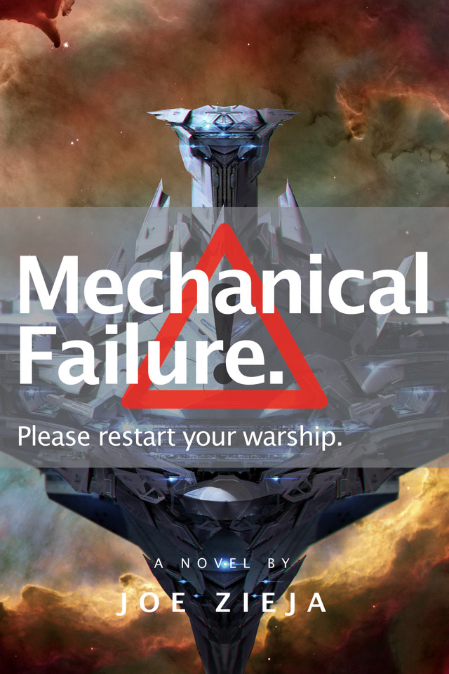 Mechanical Failure (Epic Failure Trilogy) book cover by Joe Zieja