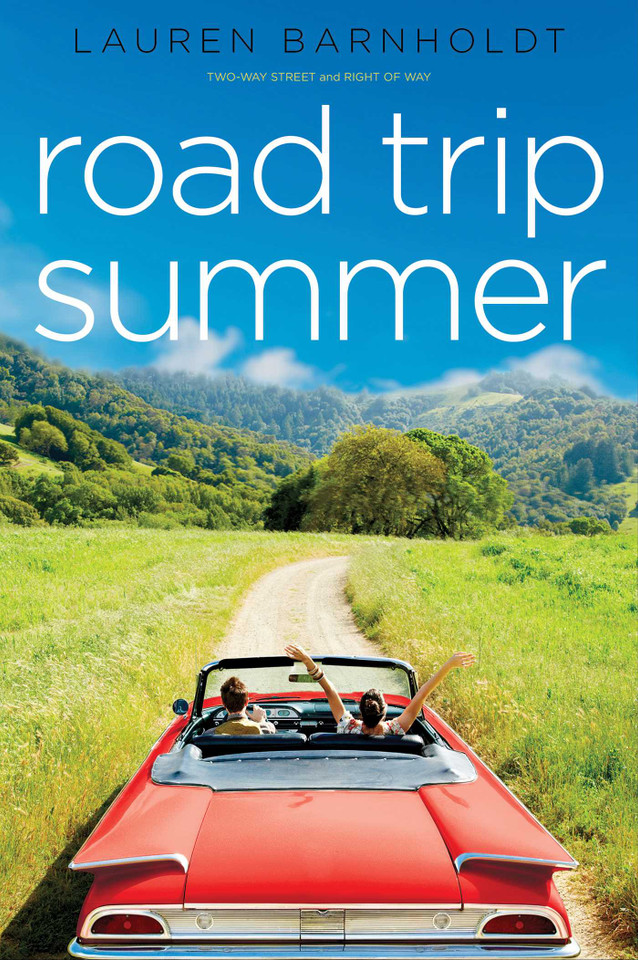 Road Trip Summer: Two-way Street; Right of Way book cover by Lauren Barnholdt