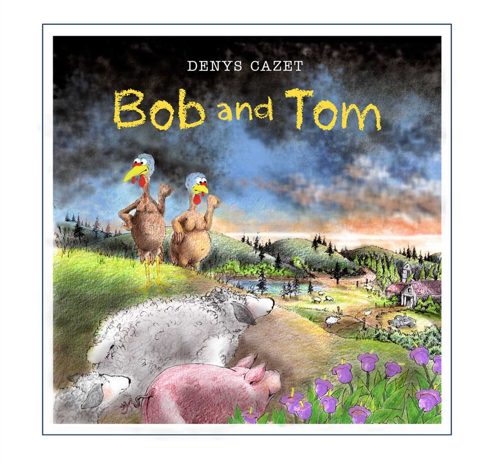 Bob and Tom book cover by Denys Cazet
