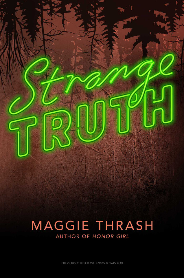 Strange Truth (Strange) book cover by Maggie Thrash