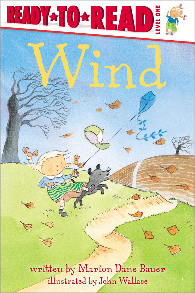 Wind: Ready-to-Read Level 1 (Weather Ready-to-Reads) book cover by Marion  Dane Bauer