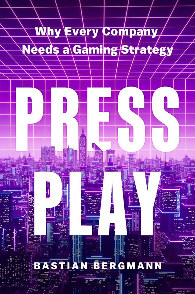 Press Play: Why Every Company Needs a Gaming Strategy