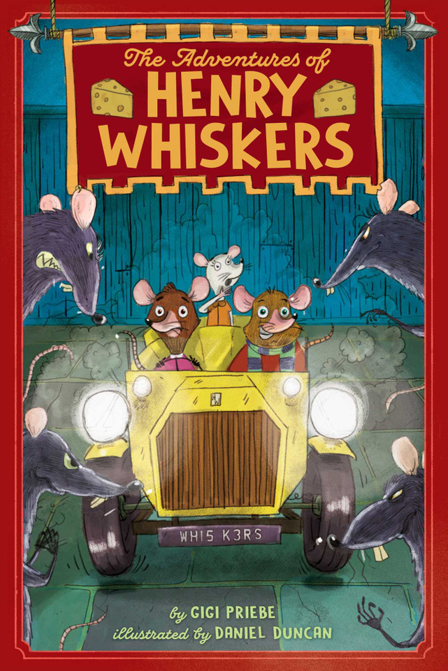 The Adventures of Henry Whiskers (The Adventures of Henry Whiskers) book cover by Gigi Priebe