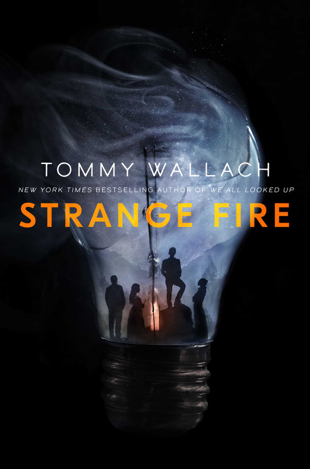 Strange Fire (The Anchor & Sophia) book cover by Tommy Wallach