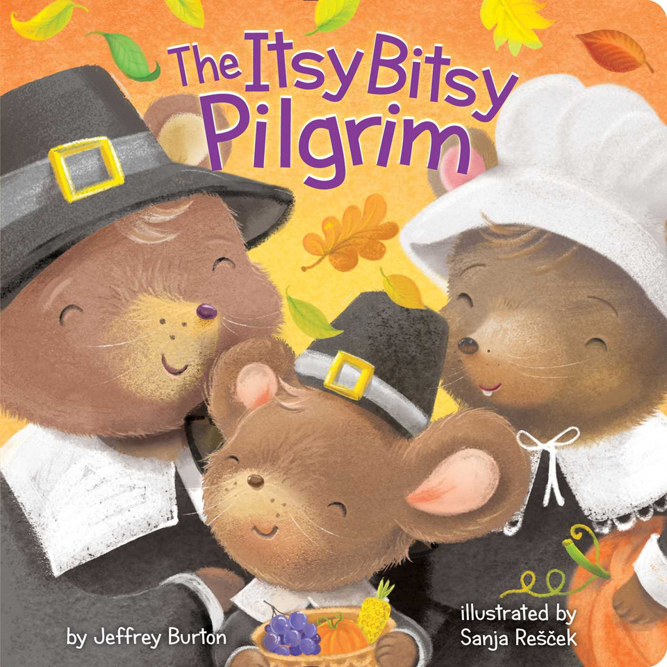 The Itsy Bitsy Pilgrim (Itsy Bitsy) book cover by Jeffrey Burton