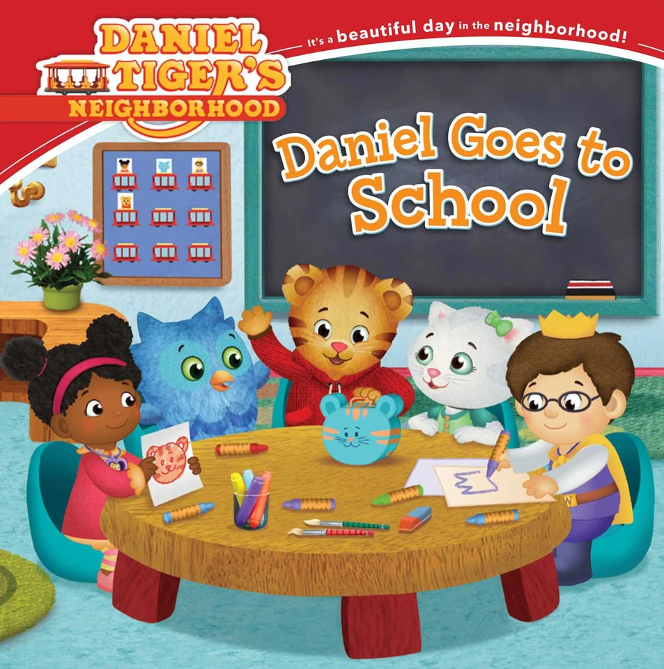 Daniel Goes to School (Daniel Tiger's Neighborhood) book cover by 