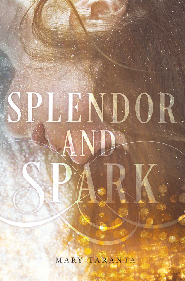 Splendor and Spark book cover by Mary Taranta