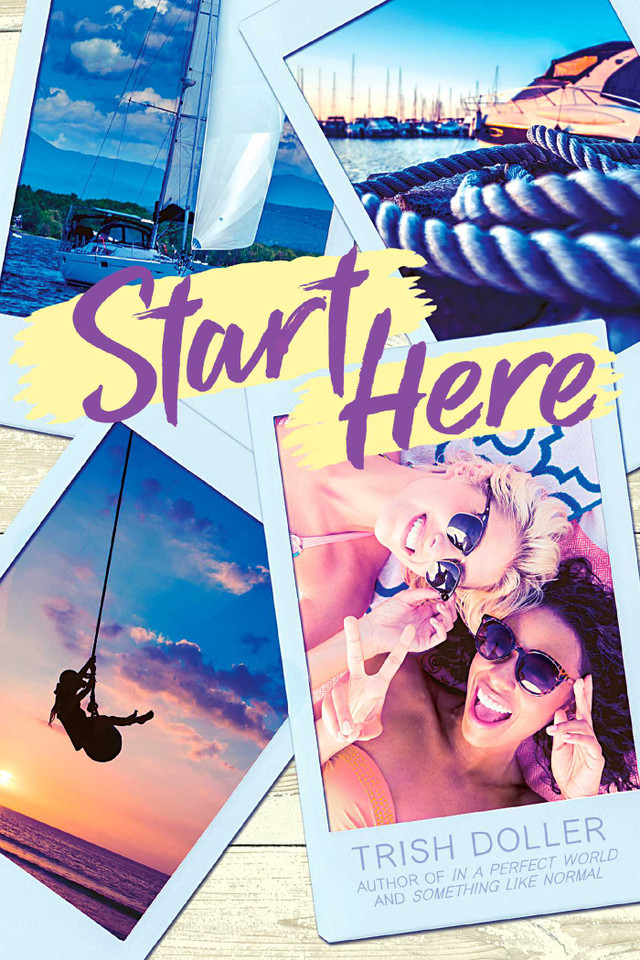 Start Here book cover by Trish Doller