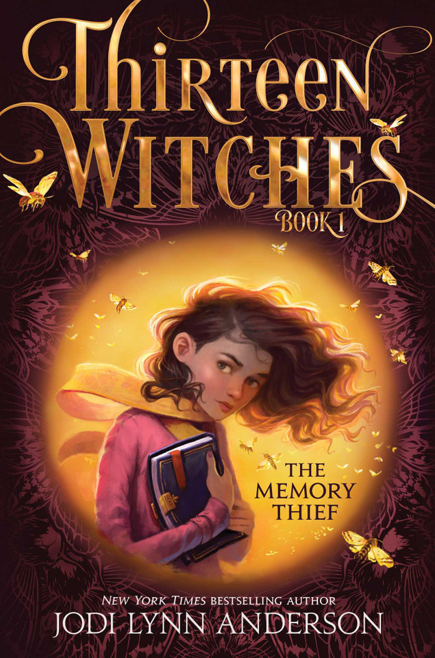The Memory Thief (Thirteen Witches) book cover by Jodi Lynn Anderson