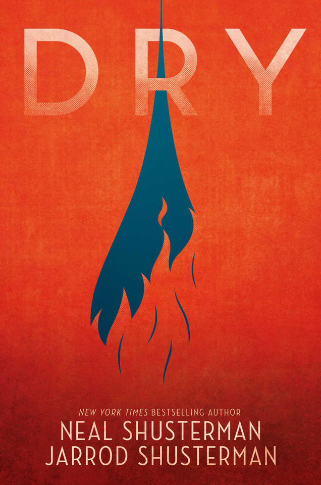 Dry book cover by Neal Shusterman, Jarrod Shusterman