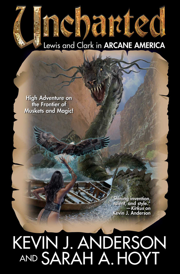 Uncharted (Arcane America) book cover by Kevin J. Anderson, Sarah A. Hoyt
