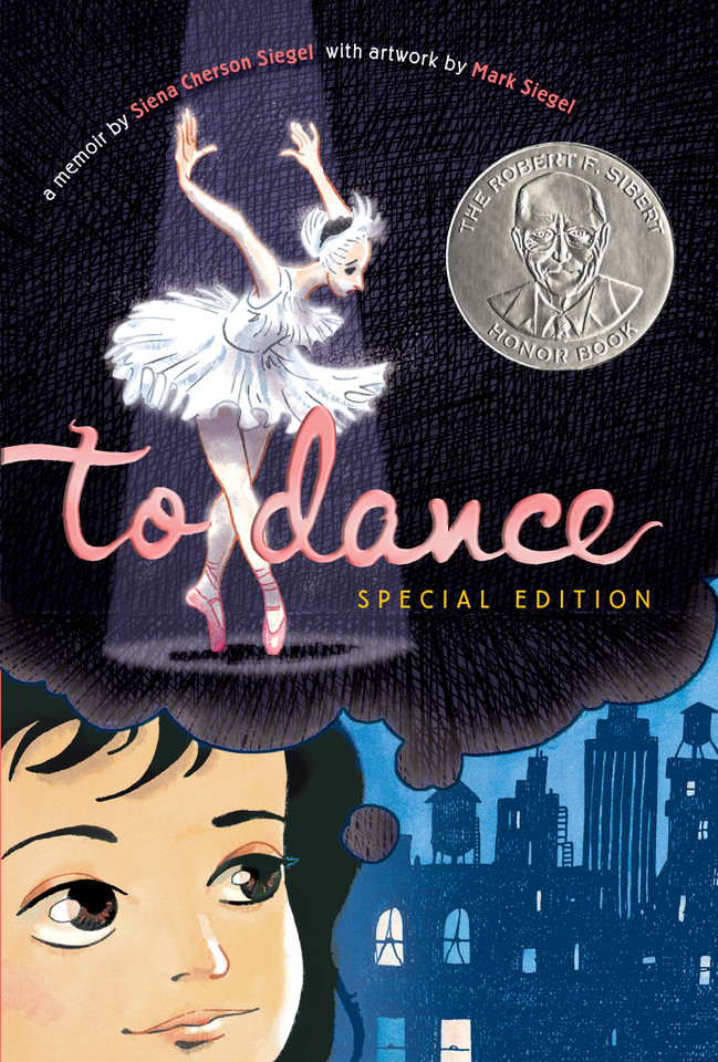 To Dance: Special Edition book cover by Siena Cherson Siegel