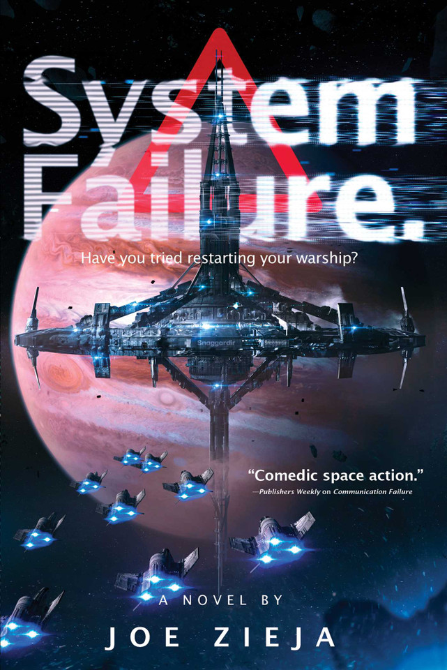 System Failure (Epic Failure Trilogy) book cover by Joe Zieja