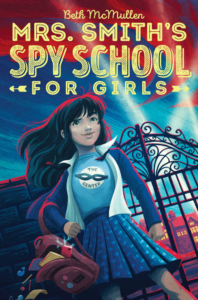 Mrs. Smith's Spy School for Girls (Mrs. Smith's Spy School for Girls) book cover by Beth McMullen