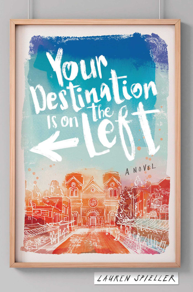 Your Destination Is on the Left book cover by Lauren Spieller