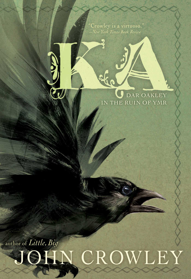Ka: Dar Oakley in the Ruin of Ymr book cover by John Crowley