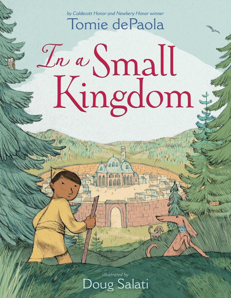 In a Small Kingdom book cover by Tomie dePaola