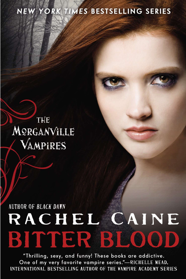 Bitter Blood: The Morganville Vampires (The Morganville Vampires) book cover by Rachel Caine