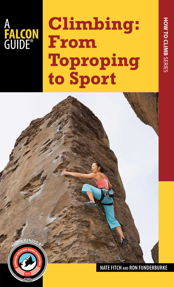 Climbing: From Toproping to Sport book cover by Nate Fitch, Ron Funderburke