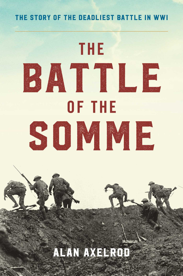The Battle of the Somme book cover by Alan Axelrod