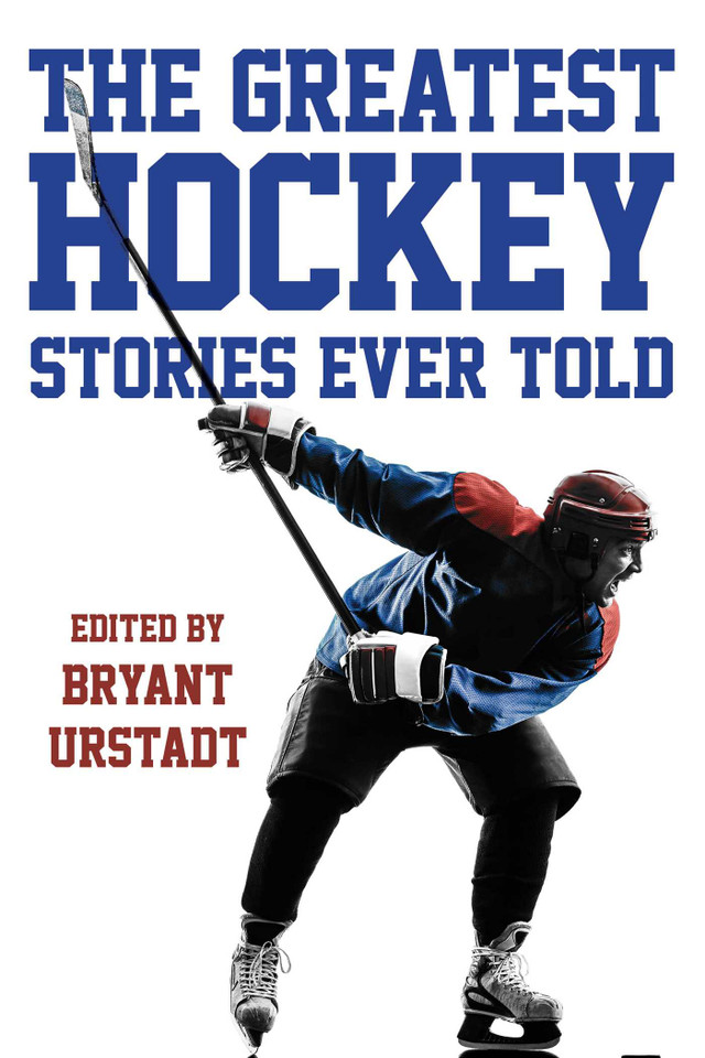 The Greatest Hockey Stories Ever Told (Greatest) book cover by 