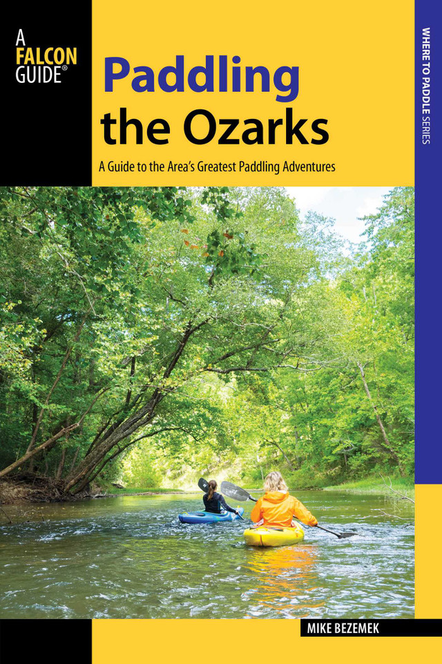 Paddling the Ozarks (Paddling Series) book cover by Mike Bezemek