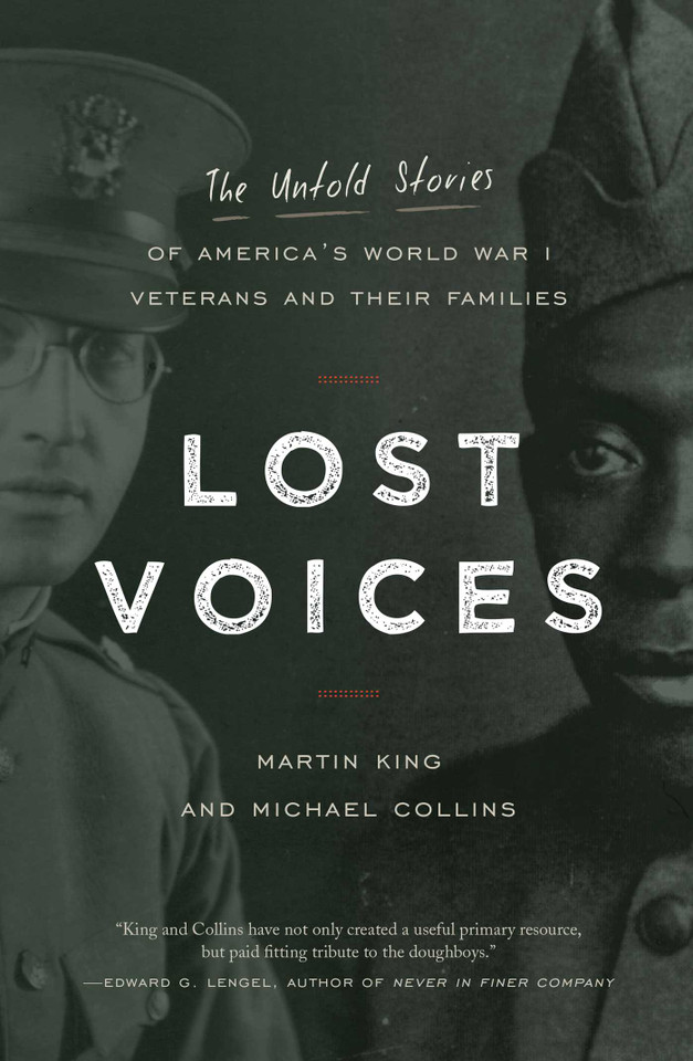 Lost Voices: The Untold Stories of America's World War I Veterans and Their Families book cover by Martin King, Michael Collins