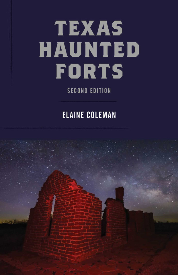 Texas Haunted Forts book cover by Elaine Coleman