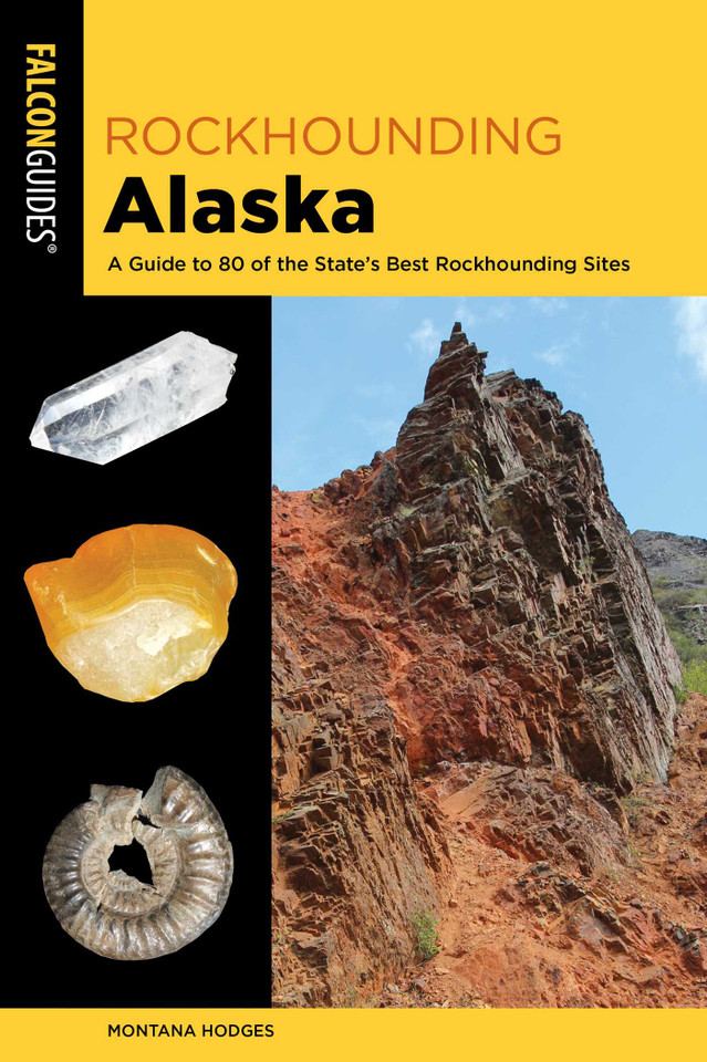 Rockhounding Alaska (Rockhounding Series) book cover by Montana Hodges