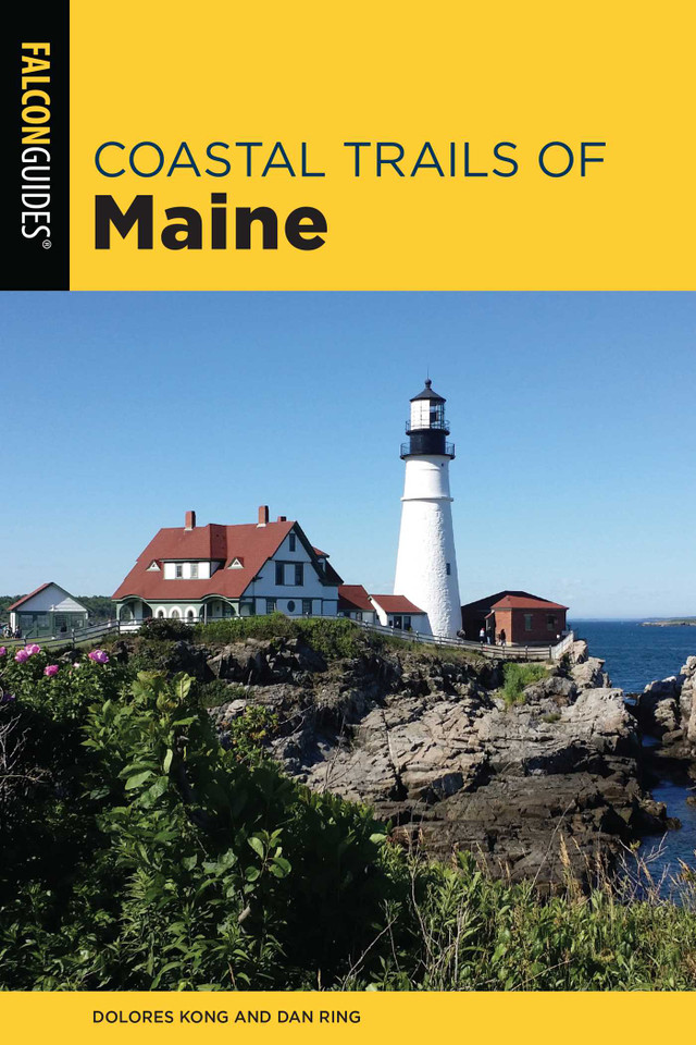 Coastal Trails of Maine: Including Acadia National Park book cover by Dolores Kong, Dan Ring
