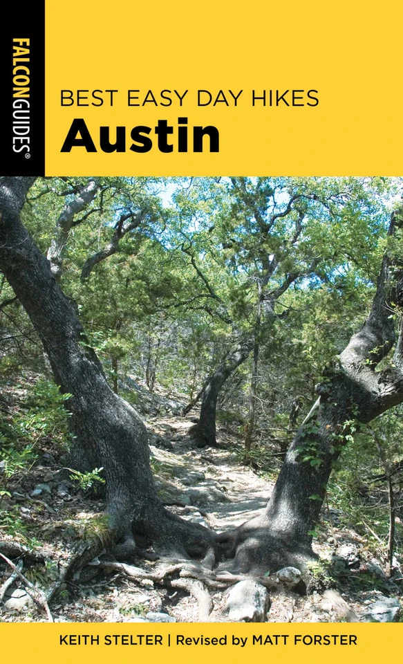 Best Easy Day Hikes Austin (Best Easy Day Hikes Series) book cover by Matt Forster, Keith Stelter