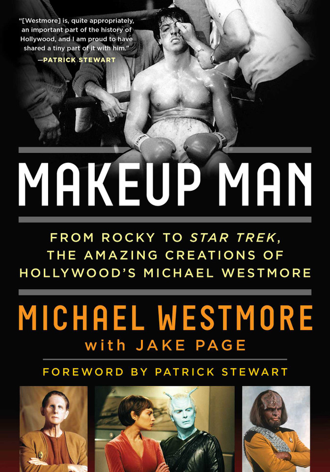 Makeup Man: From Rocky to Star Trek The Amazing Creations of Hollywood's Michael Westmore book cover by Michael Westmore, Jake Page