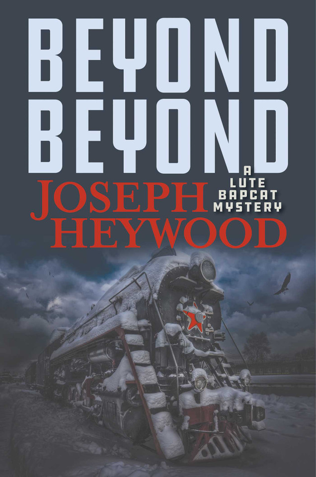 Beyond Beyond: A Lute Bapcat Mystery book cover by Joseph Heywood