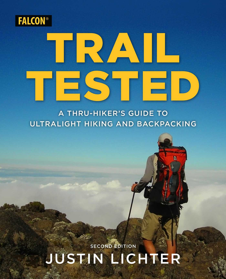 Trail Tested: A Thru-Hiker's Guide to Ultralight Hiking and Backpacking book cover by Justin Lichter