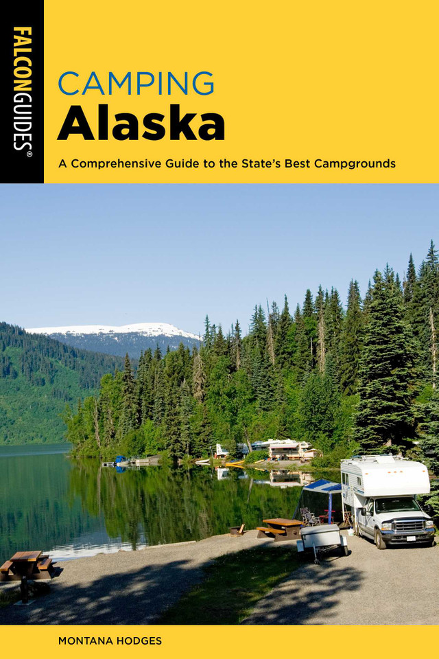 Camping Alaska (State Camping Series) book cover by Montana Hodges