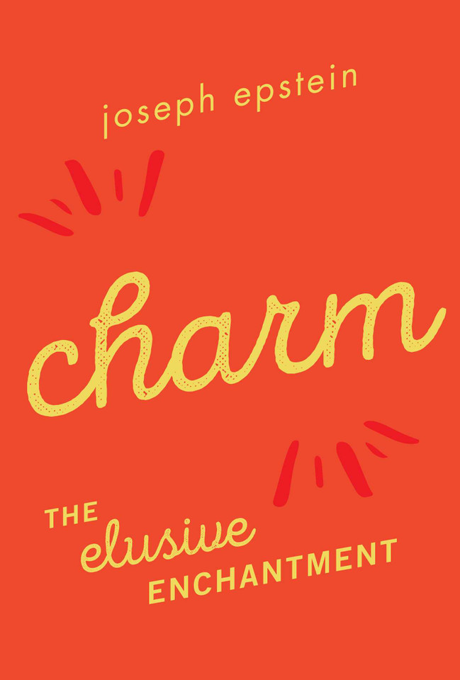Charm: The Elusive Enchantment book cover by Joseph Epstein
