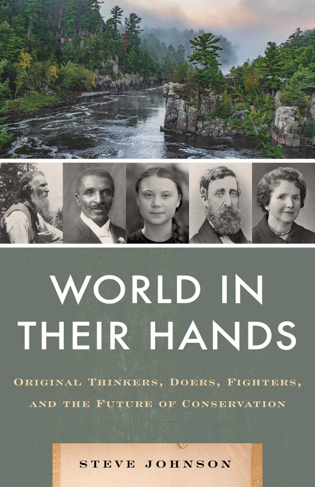World in their Hands: Original Thinkers, Doers, Fighters, and the Future of Conservation book cover by Steve Johnson