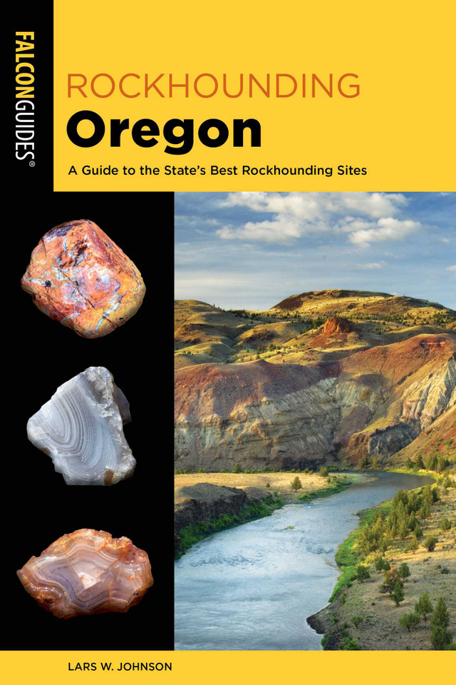 Rockhounding Oregon (Rockhounding Series) book cover by Lars W. Johnson