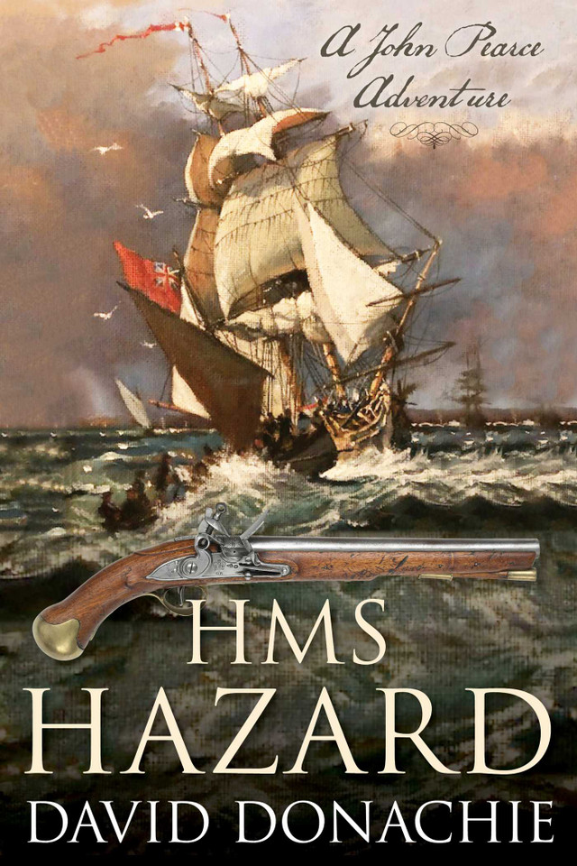 HMS Hazard: A John Pearce Adventure (John Pearce) book cover by David Donachie