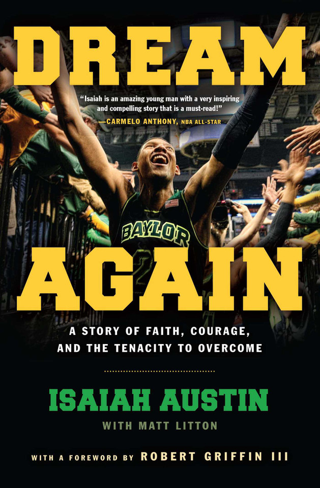 Dream Again: A Story of Faith, Courage, and the Tenacity to Overcome book cover by Isaiah Austin