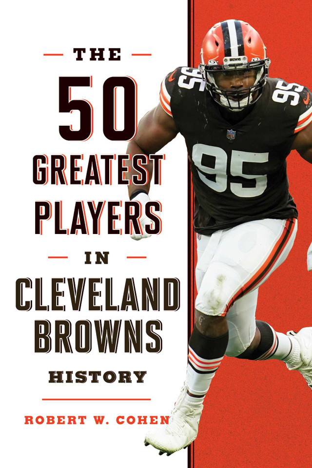 50 Greatest Players in Cleveland Browns History (50 Greatest Players) book cover by Robert W. Cohen