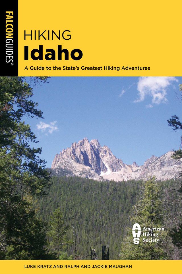 Hiking Idaho (State Hiking Guides Series) book cover by Luke Kratz