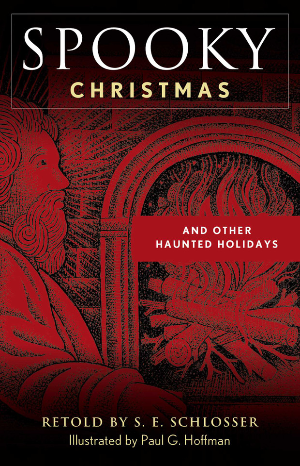 Spooky Christmas: And Other Haunted Holidays (Spooky) book cover by S. E. Schlosser