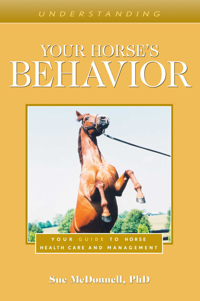 Understanding Your Horse's Behavior: Your Guide to Horse Health Care and Management book cover by Sue McDonnell