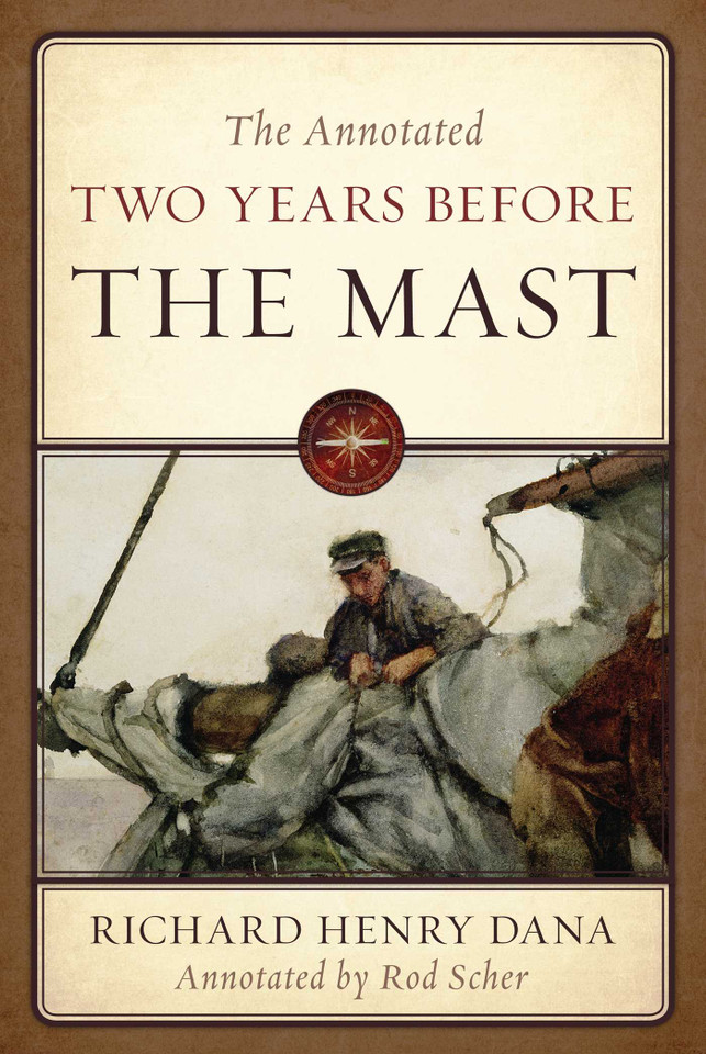 The Annotated Two Years Before the Mast book cover by Richard Henry Dana