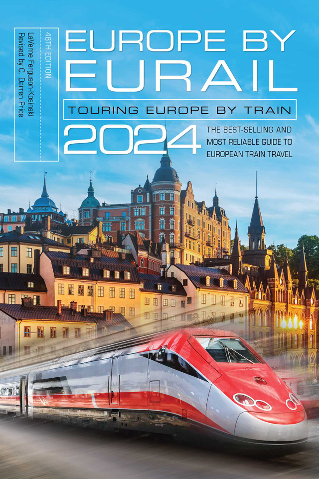 Europe by Eurail 2024: Touring Europe by Train book cover by LaVerne Ferguson-Kosinski