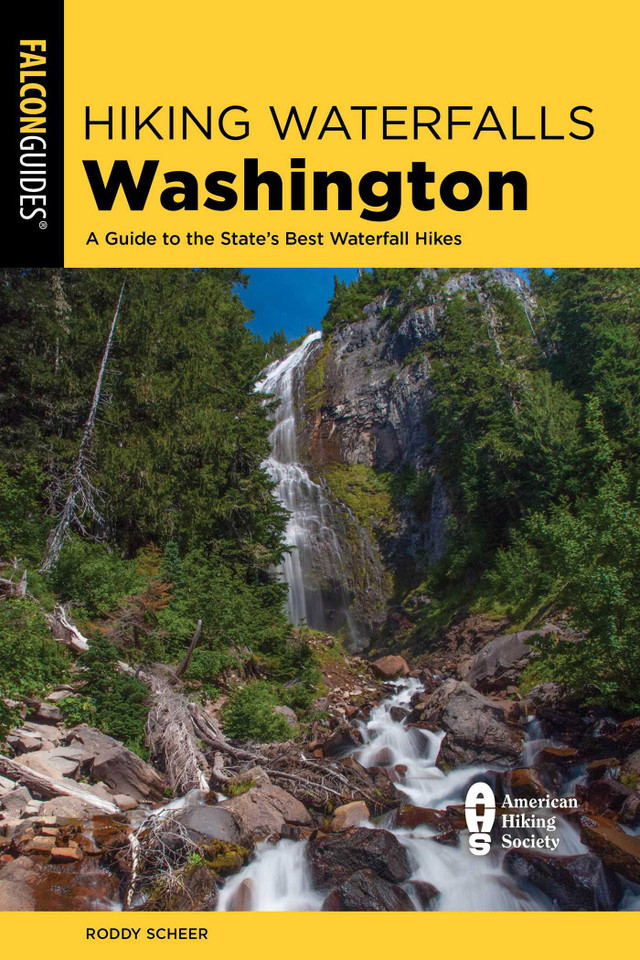 Hiking Waterfalls Washington (Hiking Waterfalls) book cover by Roddy Scheer